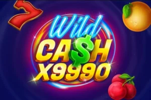 Wild Cash x9990 slot at 24Casino